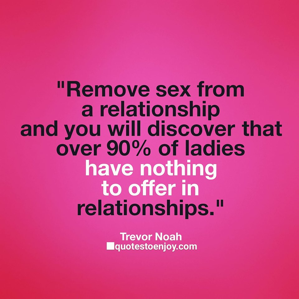 In quotes relationship sex a 70 Sexy